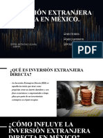 Inversiones Extranjeras Directas en México.