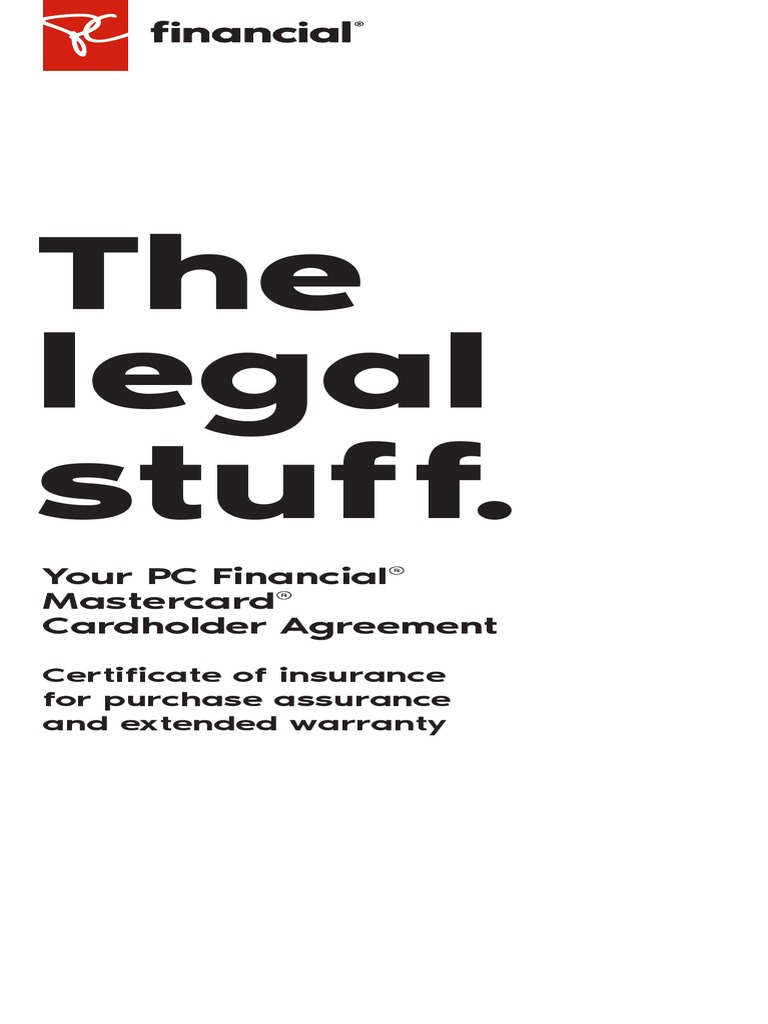 The Legal Stuff.: Your PC Financial Mastercard Cardholder Agreement ...