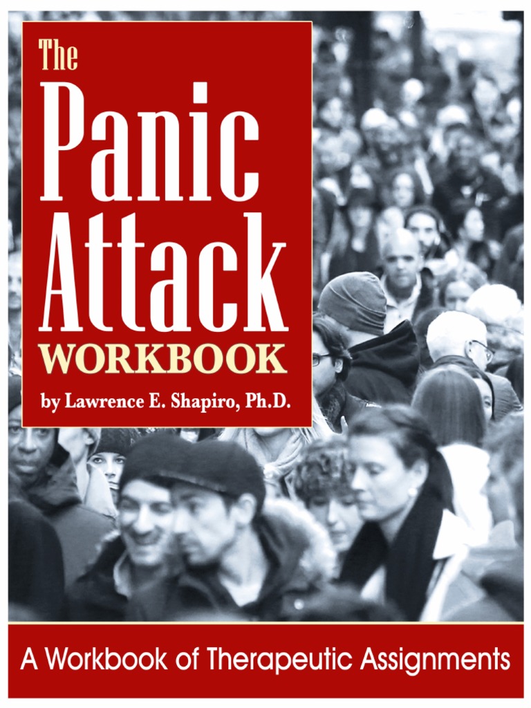 The Panic Attack Workbook | Download Free PDF | Panic Disorder