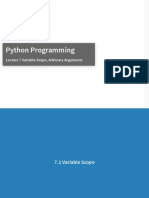 Python Programming Lecture 7 Variable Scope, Arbitrary Arguments