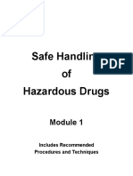 Safe Handling of Hazardous Drugs: Includes Recommended Procedures and Techniques