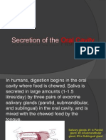 Secretion of The Oral Cavity