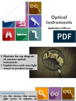 Optical Instruments: Application of Mirrors and Lenses