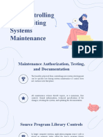 Controlling and Auditing Systems Maintenance