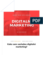 Kako Sam Savladao Digitalni Marketing - Marketing Klub