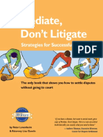 Nolo Press,.Mediate, Don't Litigate - Strategies For Successful Mediation. (2004.ISBN1413300308)