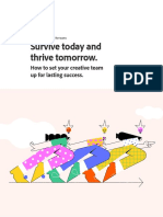 Survive Today and Thrive Tomorrow.: How To Set Your Creative Team Up For Lasting Success