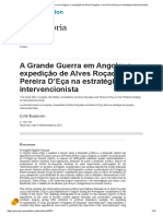 A Grande Guerra em Angola - A Expedição de Alves Roçadas e de Pereira D'Eça Na Estratégia Intervencionista