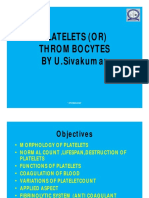 Platelets (Or) Thrombocytes BY U.Sivakumar: 1 Physiology