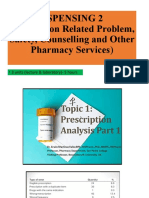 Dispensing 2: Med Safety, Counseling & Pharmacy Services