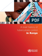 A Brief History of Tuberculosis Control: in Kenya