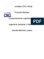 Universidad CNCI Virtual Proyecto Modular Comportamiento Organizacional Ingeniería Industrial y Sistemas Claudia Martínez Lozano