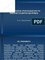 Prowadzenie Przedsiębiorstw Energetycznych Na Rynku: DR Inż. Justyna Michalak