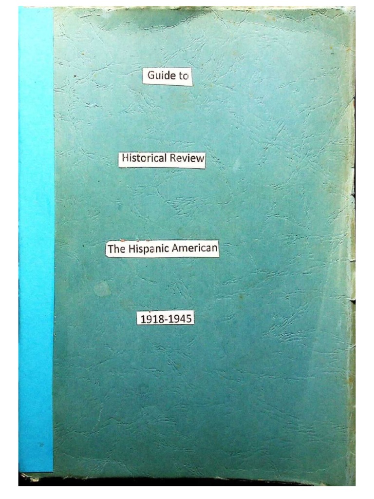 Guide To Hispanic American Historical Review 19181945. PDF