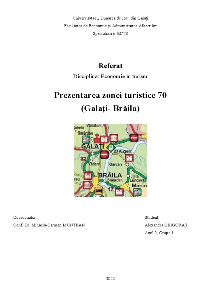 Prezentarea Zonei Turistice 70 (Galați-Brăila) : Referat | PDF