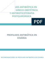 Profilaxis Antibiótica en Cirugía Gineco-Obstétrica Y Antibioticoterapia Postquirúrgica