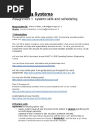 Operating Systems: Assignment 1: System Calls and Scheduling