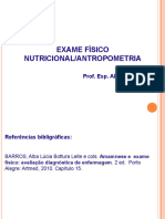 Exame Físico Nutricional/Antropometria: Prof. Esp. Alice Camarolli