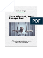 Your Mindset, Your Escape Tool by Marvie Kings
