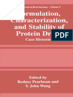 Formulation, Characterizatioin, and Stability of Protein Drugs Case Histories. (Rodney Pearlman)