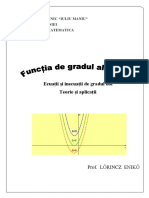 Ecuații Și Inecuații de Gradul Doi Teorie Și Aplicații: Prof. Lőrincz Enikő