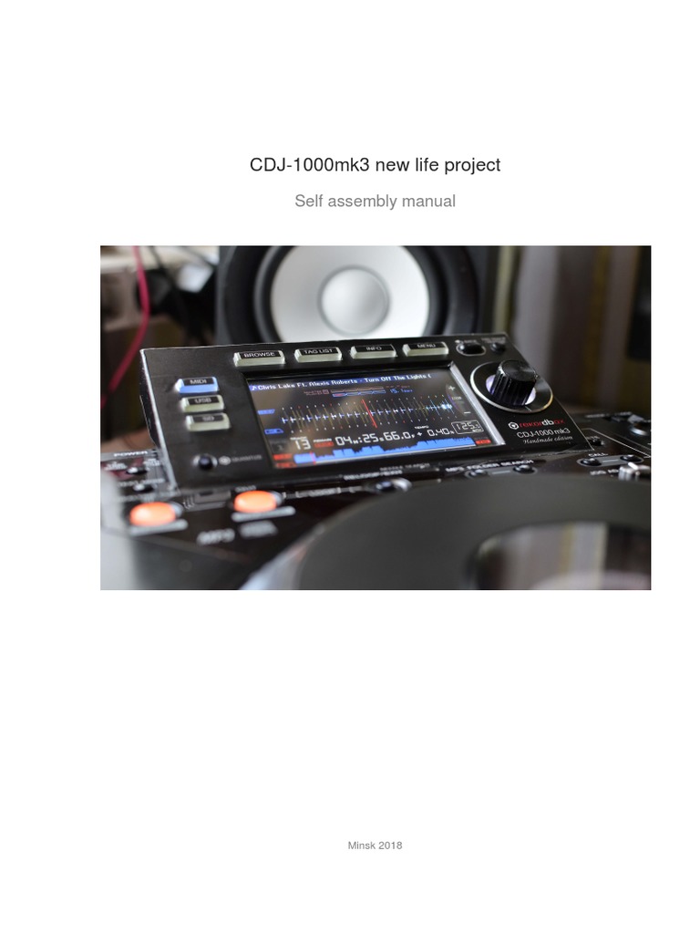 CDJ-1000mk3 New Life Project: Self Assembly Manual | PDF