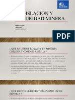 Legislación Y Seguridad Minera.: Francisco Duarte Fabian Vivar Francisco Benavides