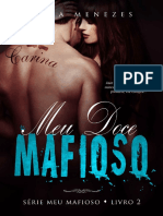 Meu Doce Mafioso (Meu Mafioso Livro 2) (Julia Menezes (Menezes, Julia) ) (Z-Library)