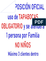 Uso de y Se Atenderá 1 Persona Por Familia: Tapabocas Obligatorio No Niños