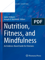 Nutrition, Fitness, and Mindfulness: Jaime Uribarri Joseph A. Vassalotti Editors
