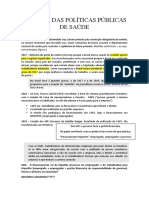 História Das Políticas Públicas de Saúde: Sem Princípios Lógicos.)