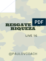 Resgate Da Riqueza Resumo Live 16