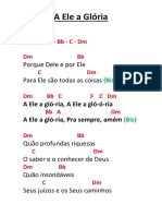 A Ele A Glória: Porque Dele e Por Ele para Ele São Todas As Coisas