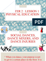 PE2 Lesson 1: Social Dances, Mixers, Dance InjuriesTITLE Quarter 2 Lesson on Social Dancing Etiquette & ExercisesTITLE PE Lesson on Ballroom Dancing Benefits, Etiquette & Warmups