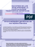 Alteraciones de Los Tejidos Blandos