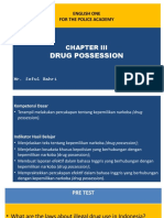 Drug Possession: English One For The Police Academy
