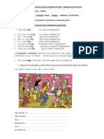 Tema: Tiempo Verbal Presente Continuo O Progressivo. ACTIVIDADES: A Continuación Leer La Siguiente Explicación