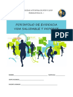 Portafolio de Evidencia Vida Saludable Y Deporte: Universidad Autonóma de Nuevo León Preparatoria No. 2