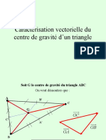 Caractérisation Vectorielle Du Centre de Gravité D'un Triangle