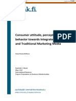 Consumer Attitude, Perception and Behavior Towards Integrated Digital and Traditional Marketing Media