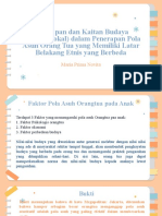 Penerapan Dan Kaitan Budaya (Kearifan Lokal) Dalam Penerapan Pola Asuh Orang Tua Yang Memiliki Latar Belakang Etnis Yang Berbeda