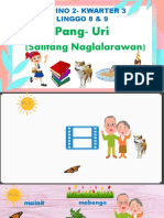 Filipino 2-Kwarter 3 Linggo 8 & 9: Pang - Uri