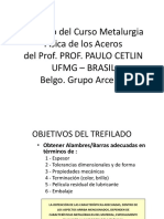 Extraído Del Curso Metalurgia Física de Los Aceros Del Prof. Prof. Paulo Cetlin Ufmg - Brasil Belgo. Grupo Arcelor