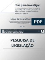 Ferramentas para Investigar: Miguel Da Câmara Machado