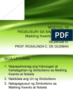 Modyul 10 Pagsusuri Sa Simbolismo Maikling Kwento at Nobela: Sa Panulat Ni: Prof. Rosalinda C. de Guzman