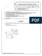 Interpretação de Desenho Técnico: Aluno (A) : Data