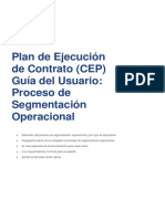 Plan de Ejecución de Contrato (CEP) Guía Del Usuario: Proceso de Segmentación Operacional