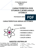 Característica Dos Átomos E Semelhança Atômica: 3 Série/Pré-Vestibular Química 3 Aula 5