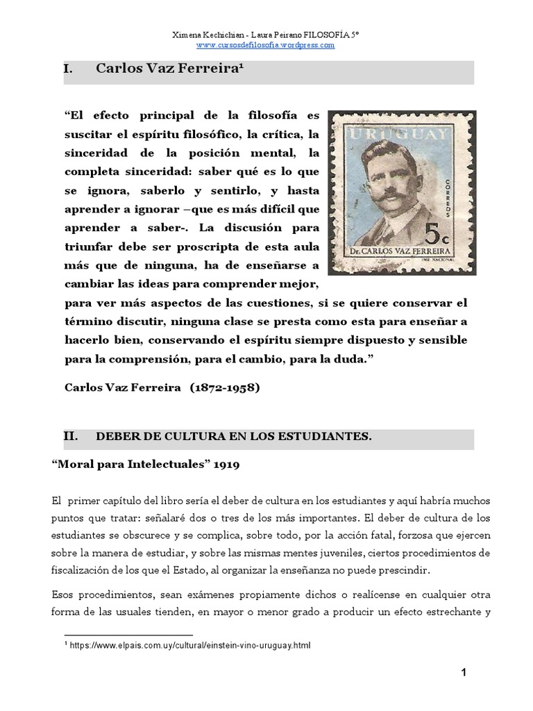 Carlos Vaz Ferreira Ximena Kechichian Laura Peirano FILOSOFÍA 5º