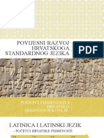 Povijesni Razvoj Hrvatskoga Standardnog Jezika: Marina Džajić I Jela Šaban 4.H